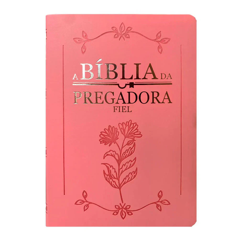 Bíblia da Pregadora Fiel - Rosa Pink